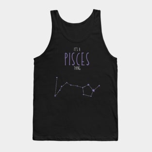 It's a Pisces Thing Tank Top